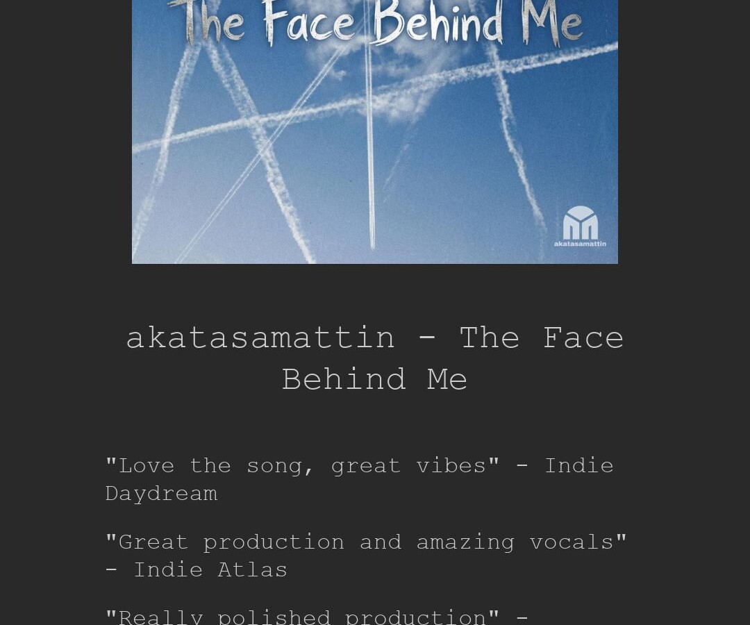 akatasamattin-The Face Behind Me Review 2