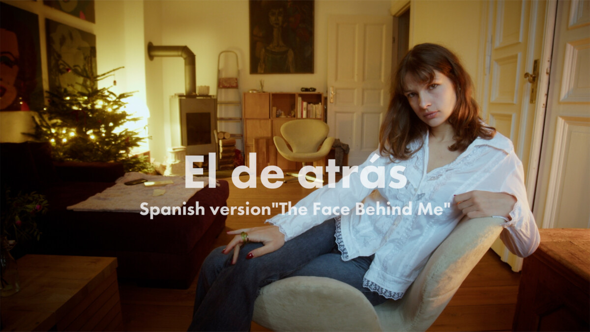 El de atrás (Spanish version"The Face Behind Me") akatasamattin