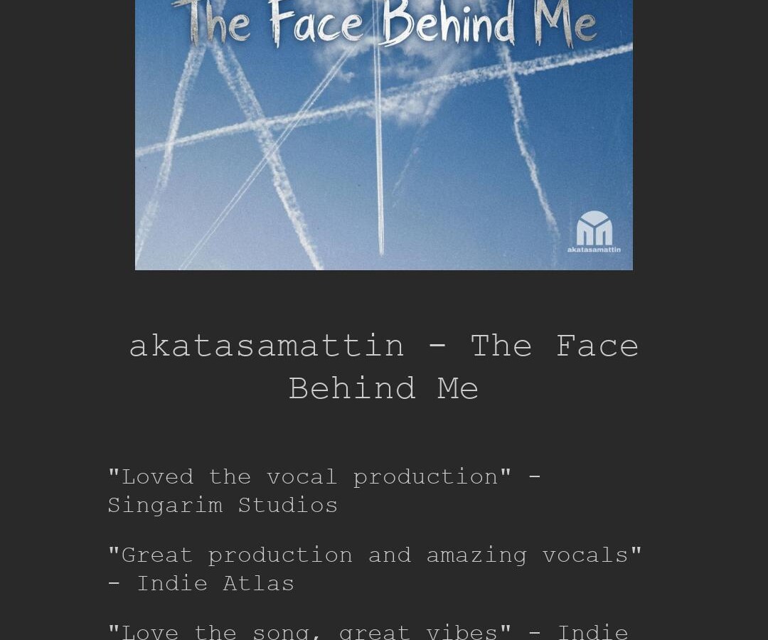 akatasamattin-The Face Behind Me Review 3